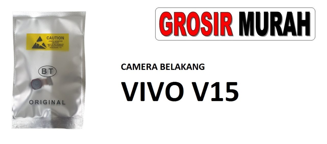 CAMERA BELAKANG VIVO V15 Rear Back Main Camera Flex Cable Kamera Big Spare Part Grosir Sparepart hp