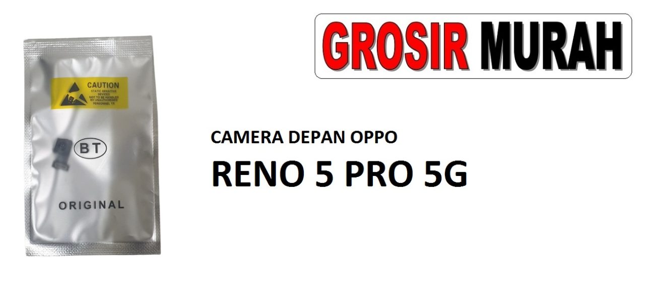 CAMERA DEPAN OPPO RENO 5 PRO 5G Front Camera Selfie Flex Cable Spare Part Kamera Depan Grosir Sparepart hp
