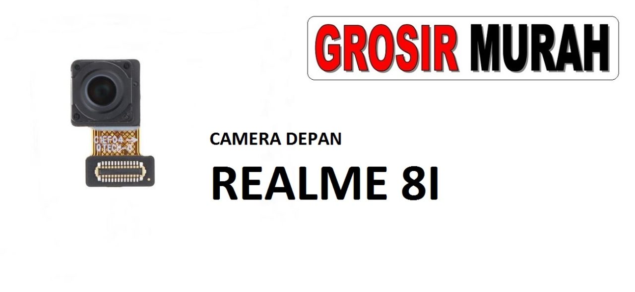 CAMERA DEPAN REALME 8I Front Camera Selfie Flex Cable Spare Part Kamera Depan Grosir Sparepart hp