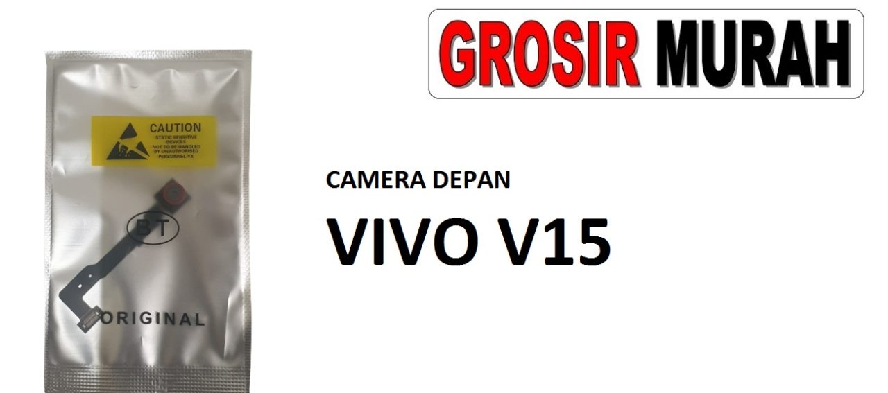 CAMERA DEPAN VIVO V15 Front Camera Selfie Flex Cable Spare Part Kamera Depan Grosir Sparepart hp