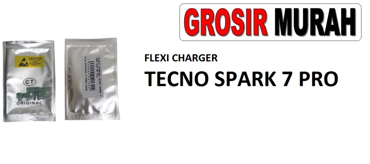 FLEKSIBEL CHARGER TECNO SPARK 7 PRO CON HF MIC Flexible Flexibel Papan Cas Charging Port Dock Flex Cable Spare Part Grosir Sparepart hp