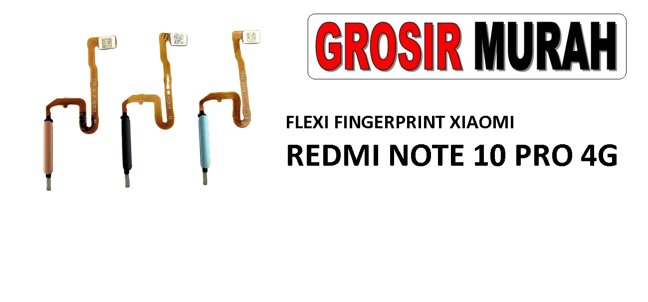 Jual Flexible Fingerprint Xiaomi Redmi Note 10 Pro 4G Fleksibel Flexible Fleksi Flexibel Flex