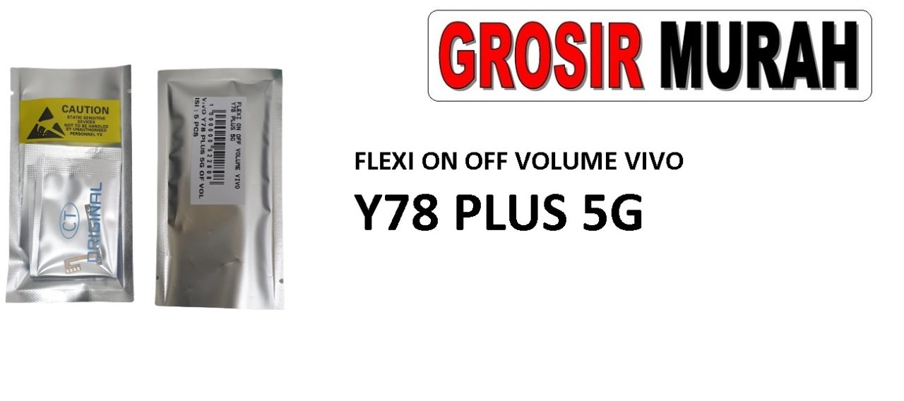 FLEKSIBEL ON OFF VOLUME VIVO Y78 PLUS 5G Flexible Flexibel Power On Off Volume Flex Cable Spare Part Grosir Sparepart hp