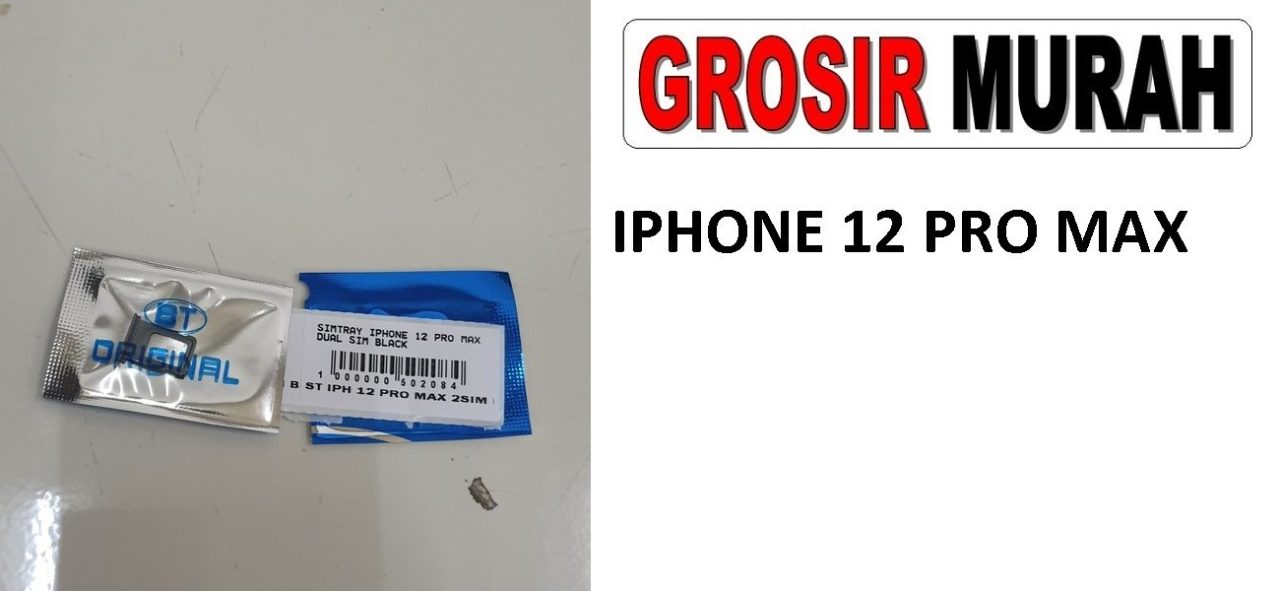 IPHONE 12 PRO MAX DUAL SIM SIM TRAY Sim Card Tray Simtray Holder Simlock Tempat Kartu Sim Spare Part Grosir Sparepart hp