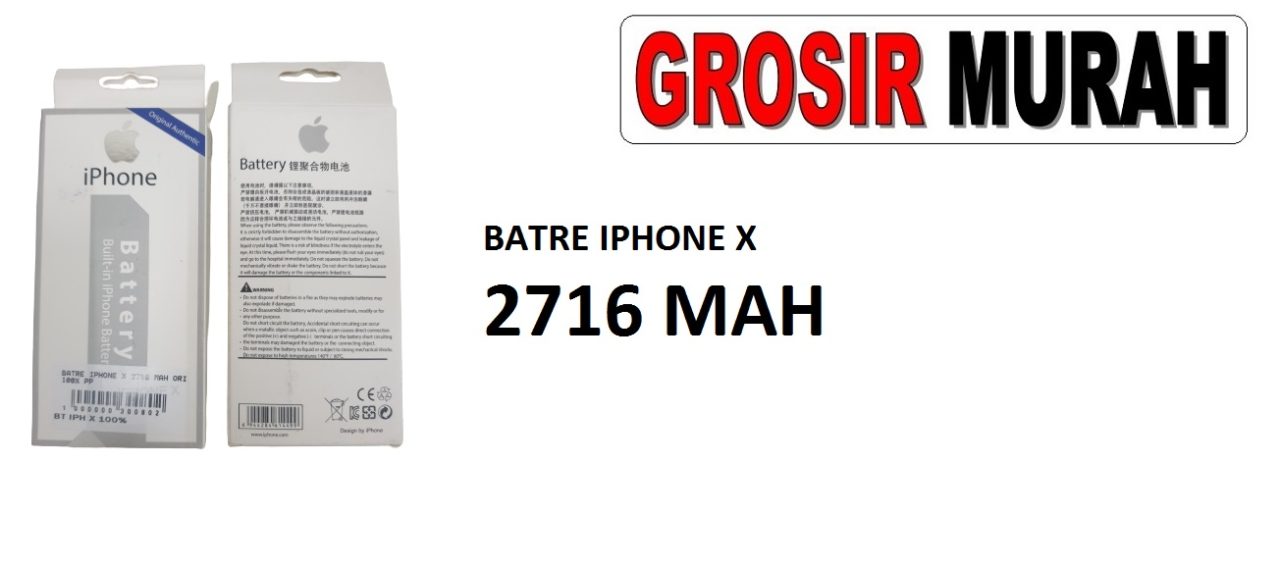 IPHONE X 2716 MAH BATERAI Batre Battery Grosir Sparepart hp