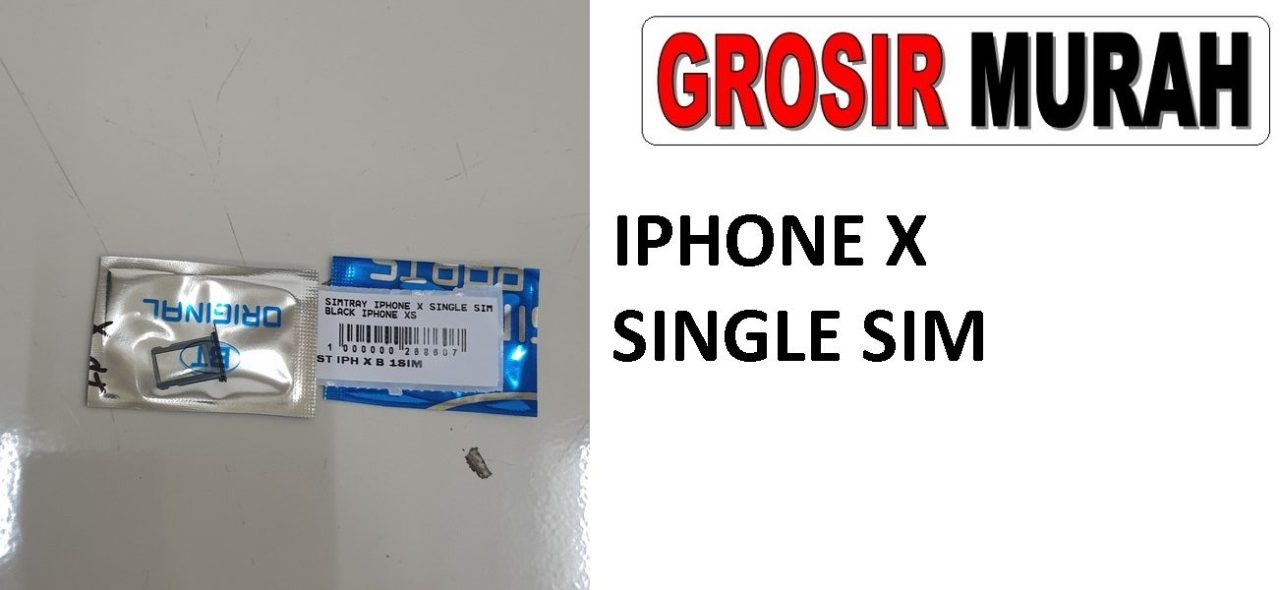 IPHONE X SINGLE SIM IPHONE XS SIM TRAY Sim Card Tray Simtray Holder Simlock Tempat Kartu Sim Spare Part Grosir Sparepart hp