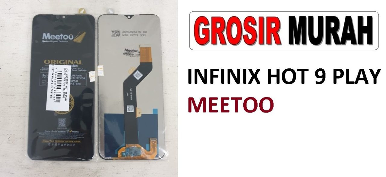 LCD INFINIX HOT 9 PLAY MEETOO X680 LCD Display Digitizer Touch Screen Spare Part Sparepart hp murah Grosir LCD Meetoo winfocus incell lion mgku og moshi