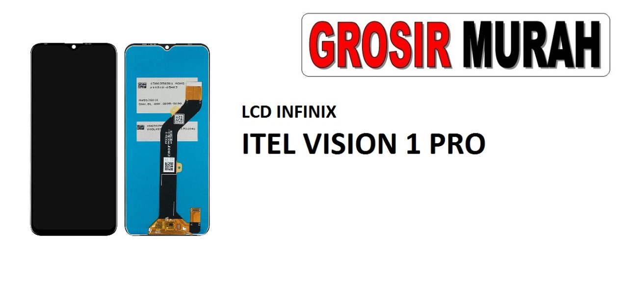 LCD INFINIX ITEL VISION 1 PRO LCD Display Digitizer Touch Screen Spare Part Grosir Sparepart hp