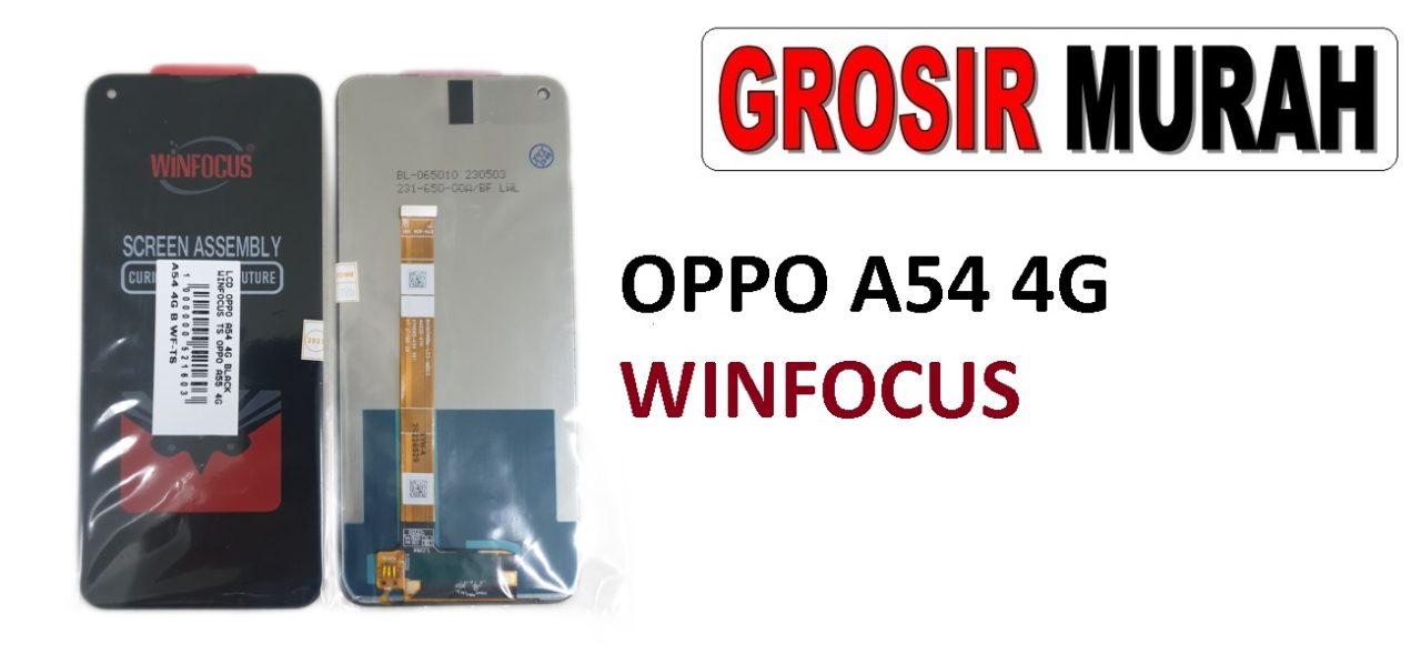 LCD OPPO A54 4G WINFOCUS OPPO A55 4G LCD Display Digitizer Touch Screen Spare Part Sparepart hp murah Grosir LCD Meetoo winfocus incell lion mgku og moshi