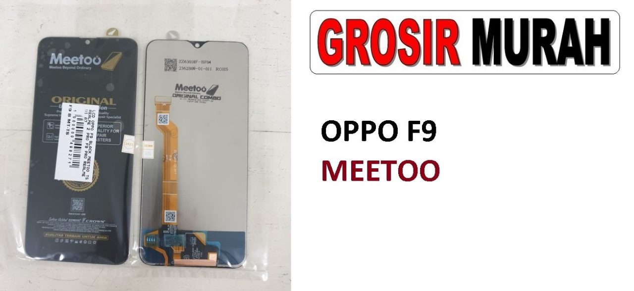LCD OPPO F9 MEETOO REALME 2 PRO F9 PRO REALME U1 A7X LCD Display Digitizer Touch Screen Spare Part Sparepart hp murah Grosir LCD Meetoo winfocus incell lion mgku og moshi
