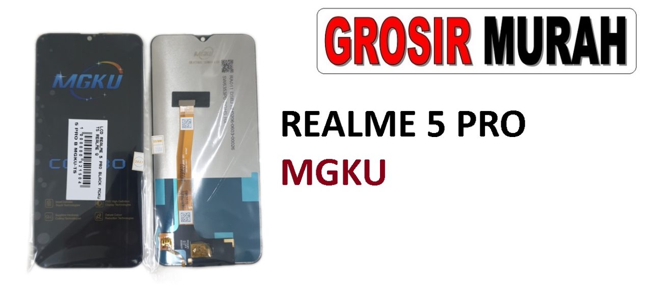 LCD REALME 5 PRO MGKU REALME Q LCD Display Digitizer Touch Screen Spare Part Sparepart hp murah Grosir LCD Meetoo winfocus incell lion mgku og moshi