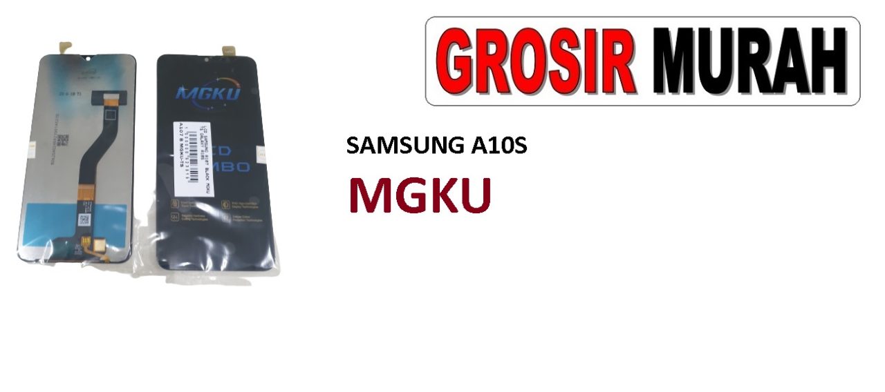 LCD SAMSUNG A10S MGKU A107 LCD Display Digitizer Touch Screen Spare Part Grosir Sparepart hp