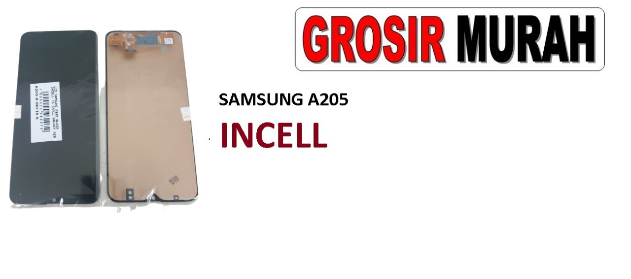 LCD SAMSUNG A205 INCELL GALAXY A20 LCD Display Digitizer Touch Screen Spare Part Grosir Sparepart hp