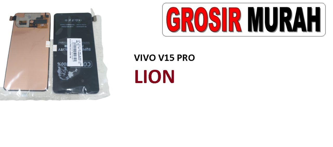 LCD VIVO V15 PRO LION X27 NOT FINGERPRINT S1 PRO CINA LCD Display Digitizer Touch Screen Spare Part Grosir Sparepart hp