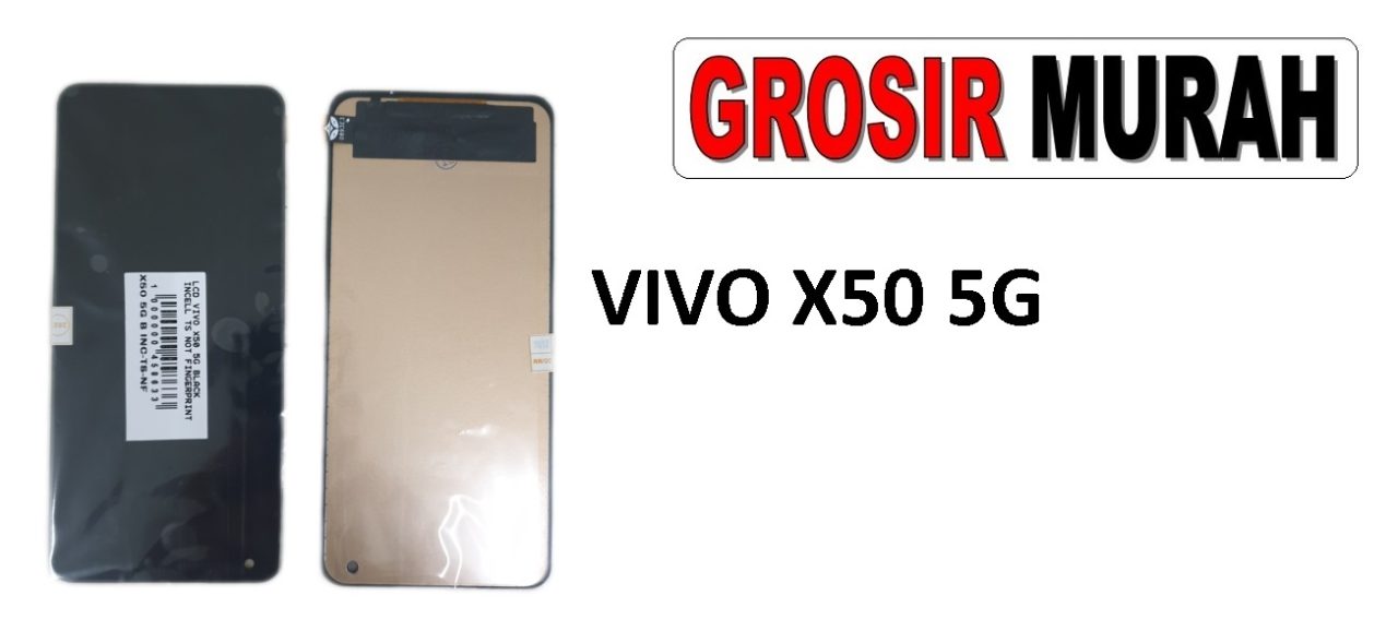 LCD VIVO X50 5G INCELL NOT FINGERPRINT LCD Display Digitizer Touch Screen Spare Part Sparepart hp murah Grosir LCD Meetoo winfocus incell lion mgku og moshi