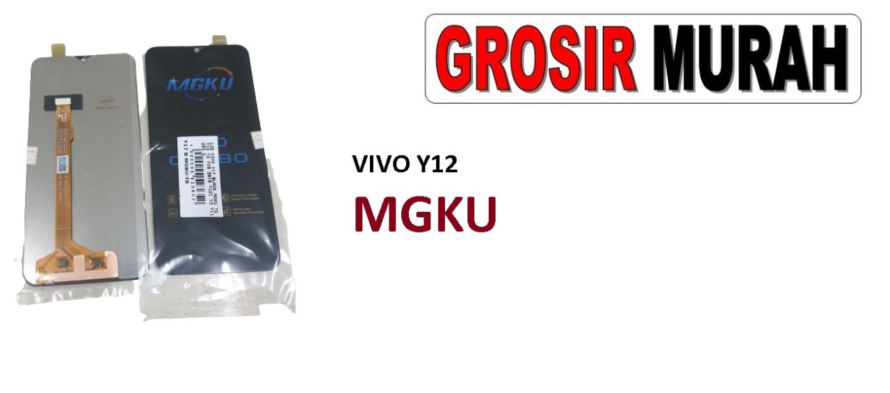 LCD VIVO Y12 MGKU Y17 Y3 Y15 2019 Y12I Y3 Y11 U3X U10 LCD Display Digitizer Touch Screen Spare Part Grosir Sparepart hp
