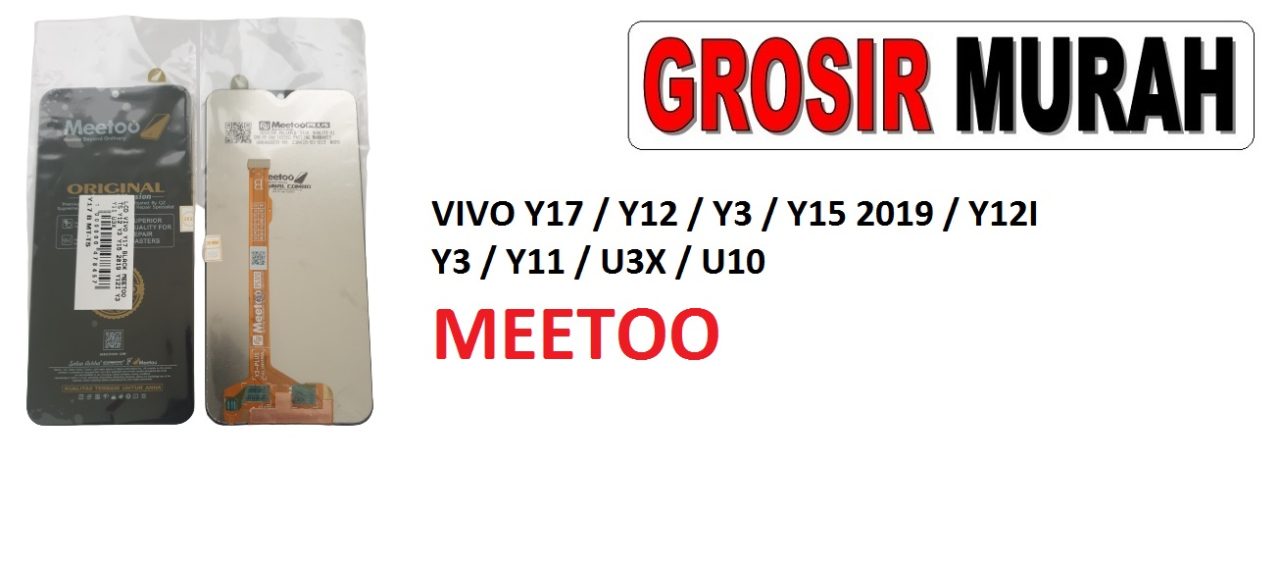 LCD VIVO Y17 MEETOO Y12 Y3 Y15 2019 Y12I Y3 Y11 U3X U10 LCD Display Digitizer Touch Screen Spare Part Grosir Sparepart hp