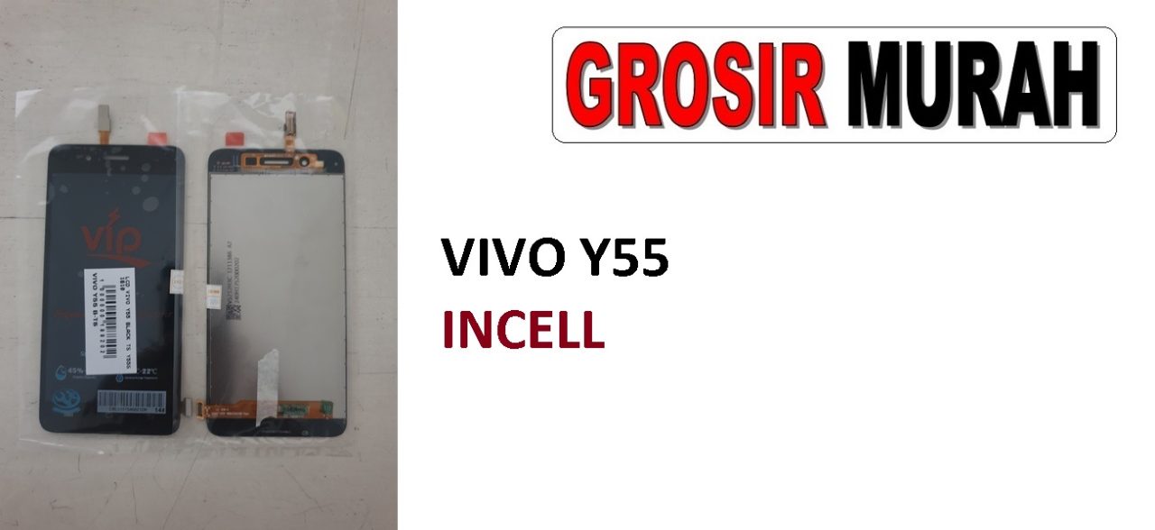 LCD VIVO Y55 INCELL Y55S 1610 LCD Display Digitizer Touch Screen Spare Part Sparepart hp murah Grosir LCD Meetoo winfocus incell lion mgku og moshi