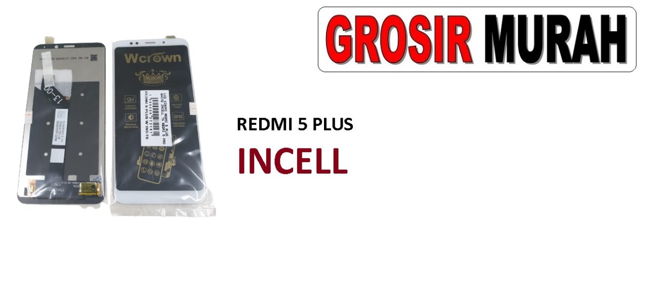 LCD XIAOMI REDMI 5 PLUS INCELL REDMI 5 PRO LCD Display Digitizer Touch Screen Spare Part Grosir Sparepart hp