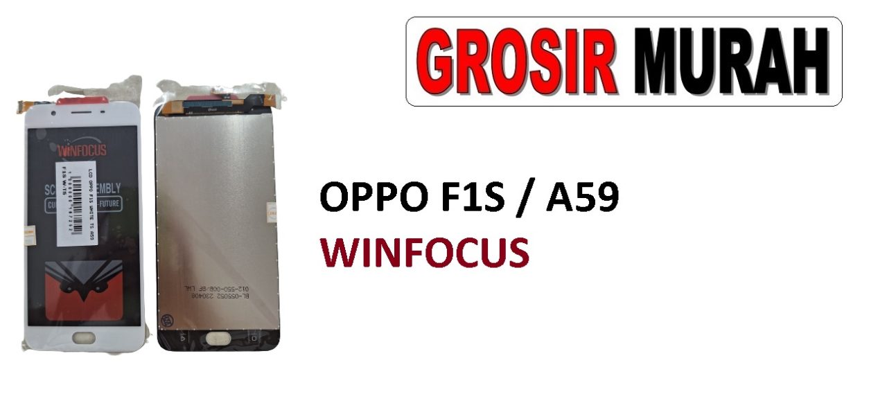 OPPO F1S LCD WINFOCUS LCD Display Digitizer Touch Screen Spare Part Sparepart hp murah Grosir LCD Meetoo winfocus incell lion mgku og moshi