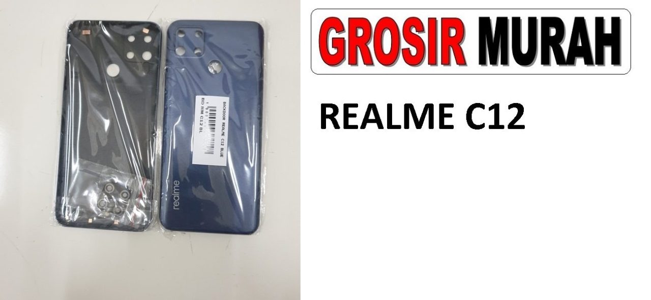 REALME C12 BACKDOOR Back Battery Cover Rear Housing Tutup Belakang Baterai Grosir Aksesoris hp