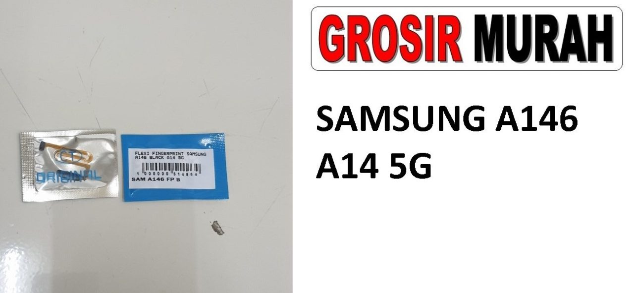 SAMSUNG A146 A14 5G FLEXI FINGERPRINT Flexible Flexibel Sidik Jari Home Menu Button Key Power On Off Fingerprint Flex Cable Spare Part Grosir Sparepart hp