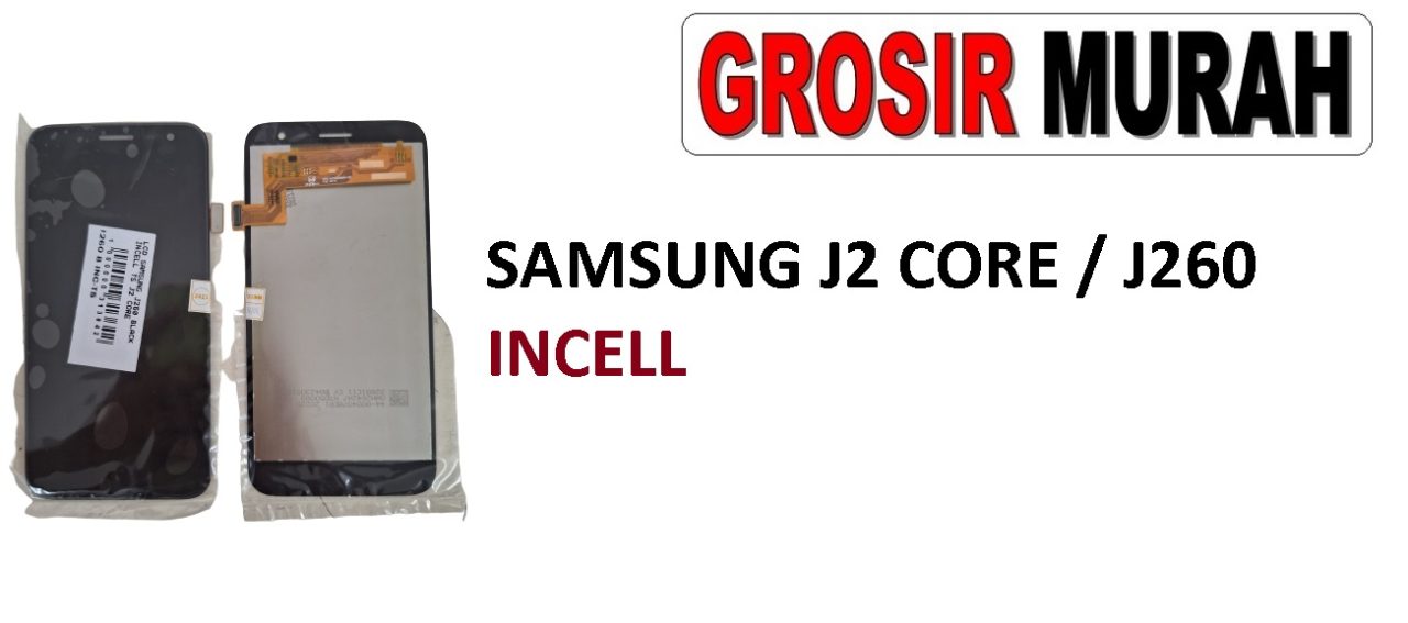 SAMSUNG J260 J2 CORE LCD INCELL LCD Display Digitizer Touch Screen Spare Part Sparepart hp murah Grosir LCD Meetoo winfocus incell lion mgku og moshi