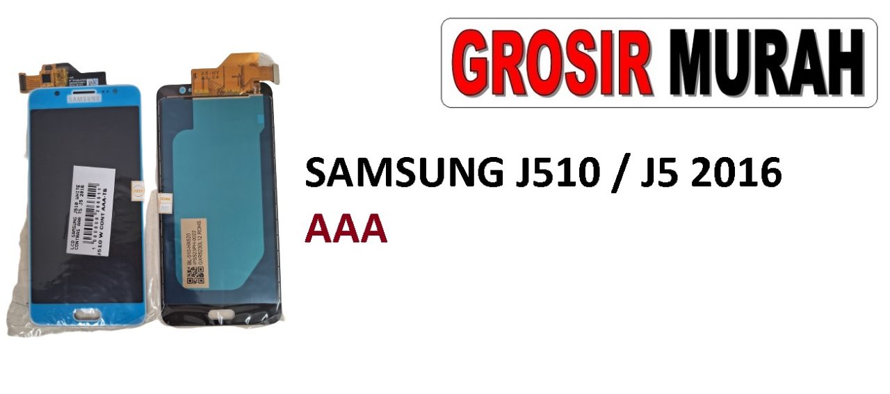SAMSUNG J510 J5 2016 LCD AAA LCD Display Digitizer Touch Screen Spare Part Sparepart hp murah Grosir LCD Meetoo winfocus incell lion mgku og moshi