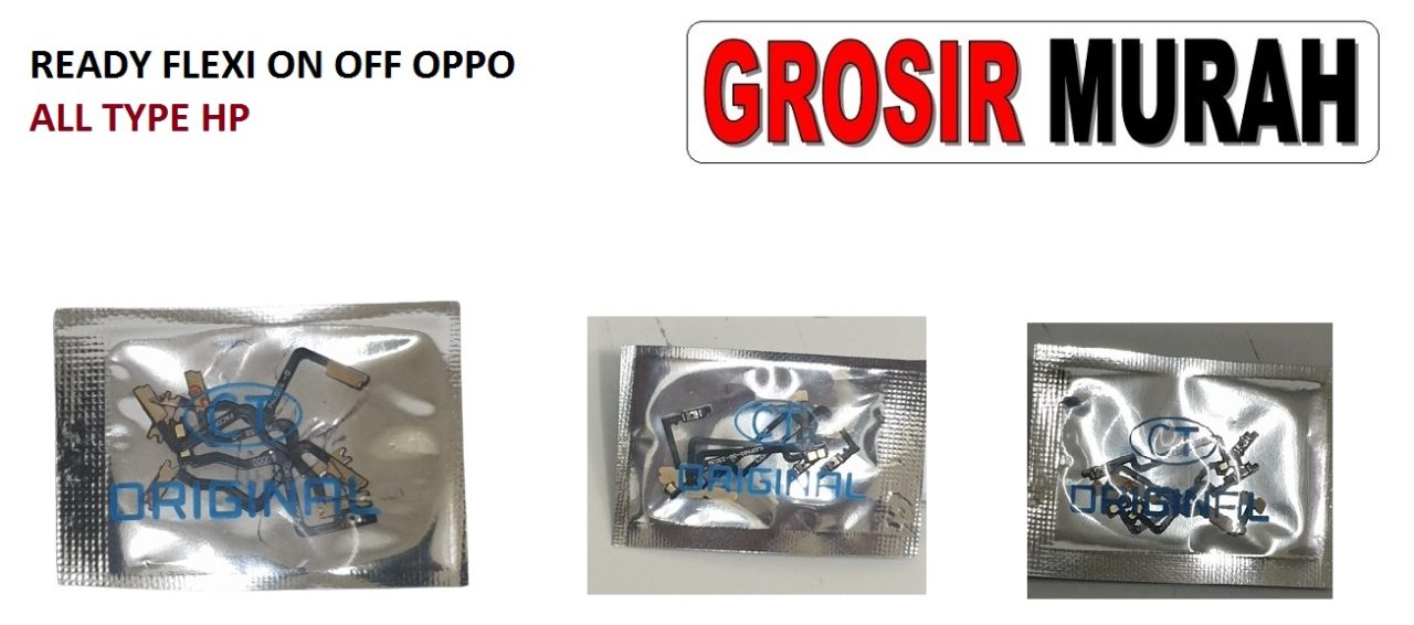 grosir fleksibel on off oppo