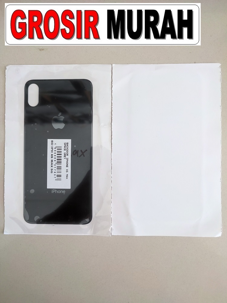 BACKDOOR IPHONE XS MAX Back Battery Cover Rear Housing Tutup Belakang Baterai Grosir Aksesoris hp