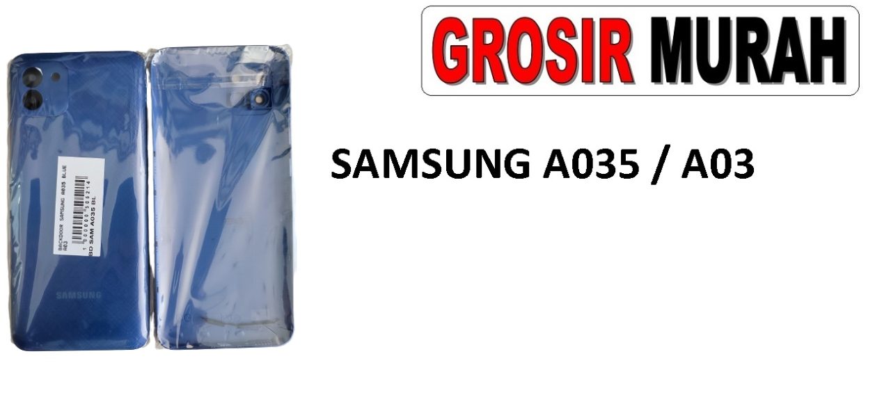 BACKDOOR SAMSUNG A035 A03 Back Battery Cover Rear Housing Tutup Belakang Baterai Grosir Aksesoris hp