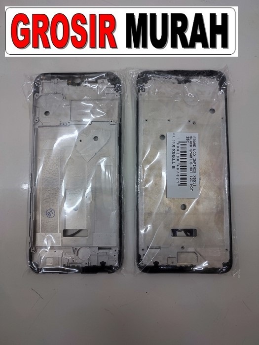 INFINIX X6511 SMART 6 HOT 12I HOT 20I FRAME LCD Middle Frame LCD Bezel Plate Spare Part Grosir Sparepart hp