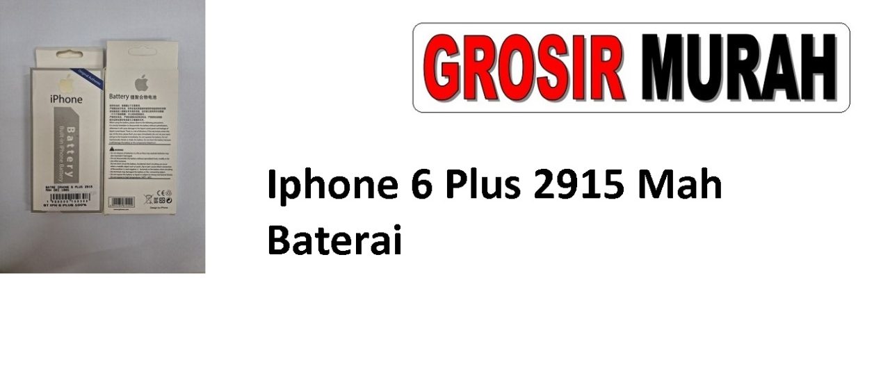 Iphone 6 Plus 2915 Mah Baterai Sparepart hp Batre iPhone Battery Grosir
