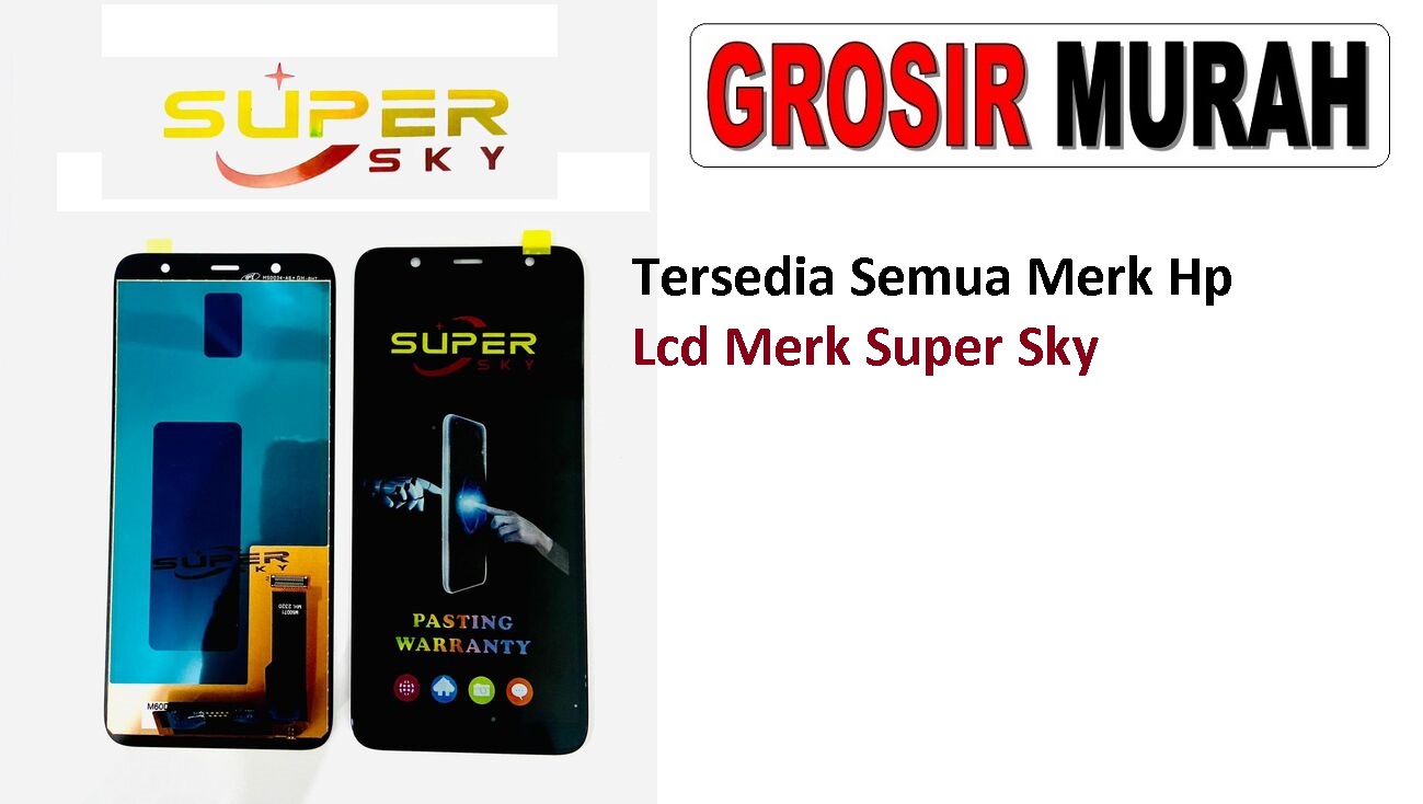 Grosir Lcd Hp Merk Super Sky