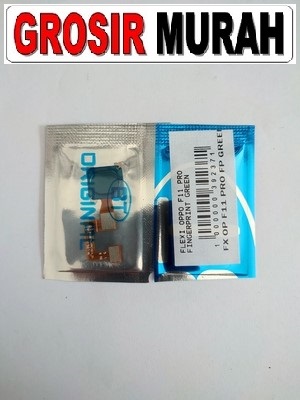 OPPO F11 PRO FLEXI FINGERPRINT Spare Part Grosir Sparepart Hp Flexible Flexibel Sidik Jari Home Menu Button Key Power On Off Fingerprint Flex Cable