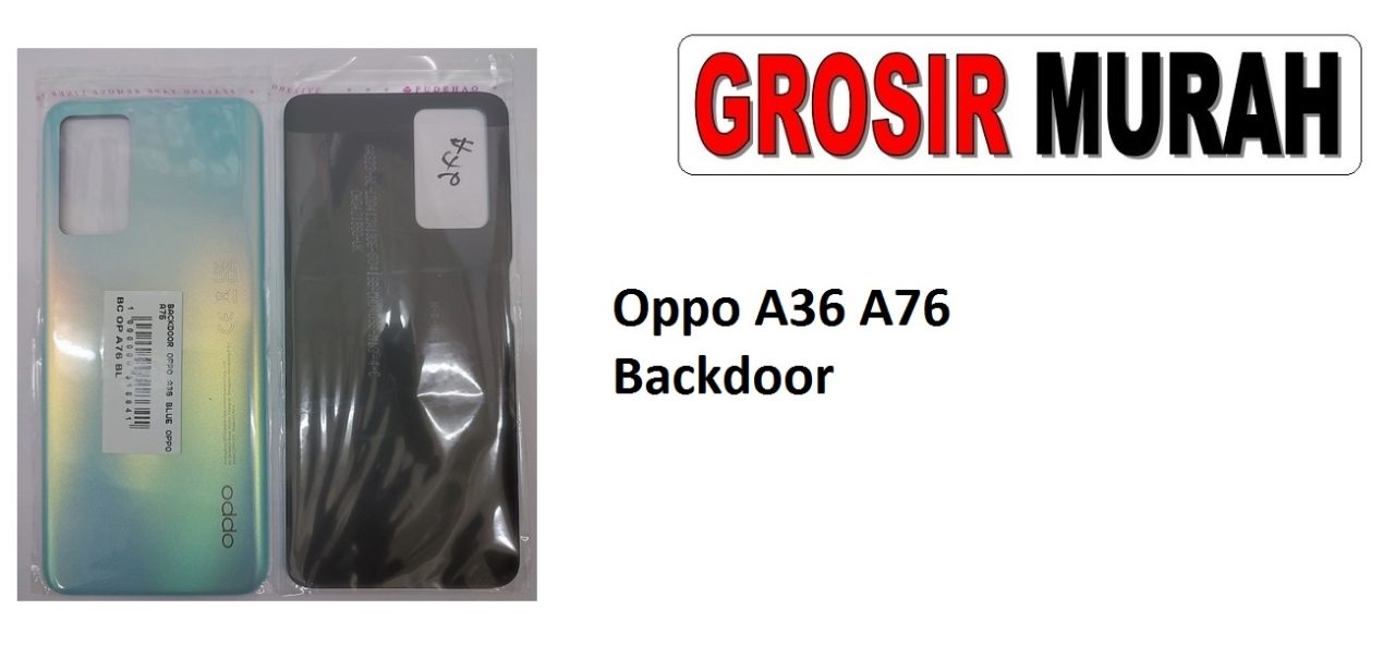 Oppo A36 A76 Sparepart Hp Backdoor Back Battery Cover Rear Housing Tutup Belakang Baterai
