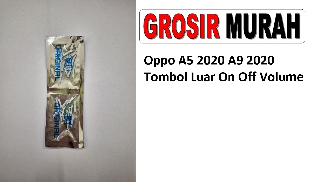 Oppo A5 2020 A9 2020 Power On Off Volume Buttons Tombol Luar Spare Part Grosir Sparepart hp