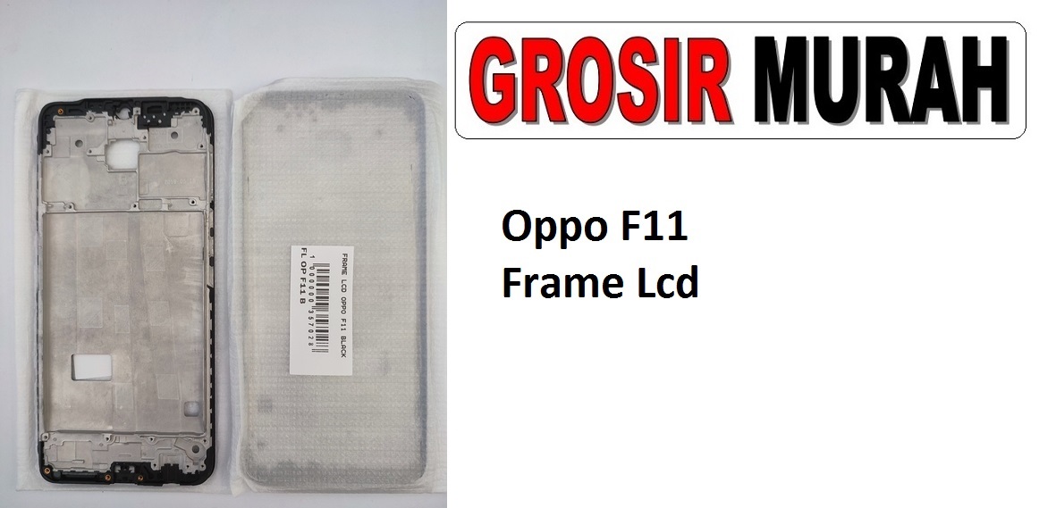 Oppo F11 Sparepart Hp Middle Frame Lcd Bezel Plate Spare Part Hp Grosir
