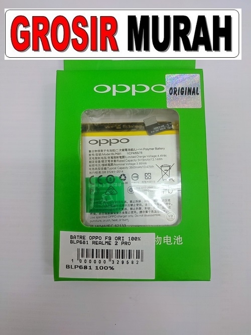 Oppo F9 BLP681 Realme 2 Pro Sparepart hp Batre Oppo Battery Baterai Grosir
