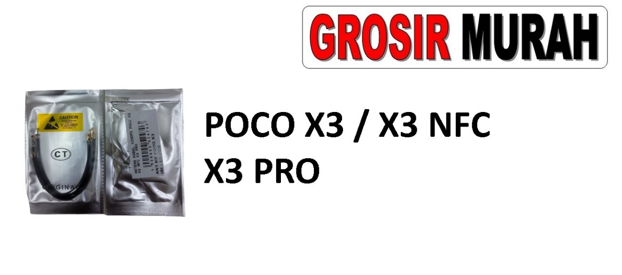 POCO X3 X3 NFC X3 PRO KABEL ANTENA Cable Antenna Sinyal Connector Coaxial Flex Wifi Network Signal Spare Part Grosir Sparepart hp