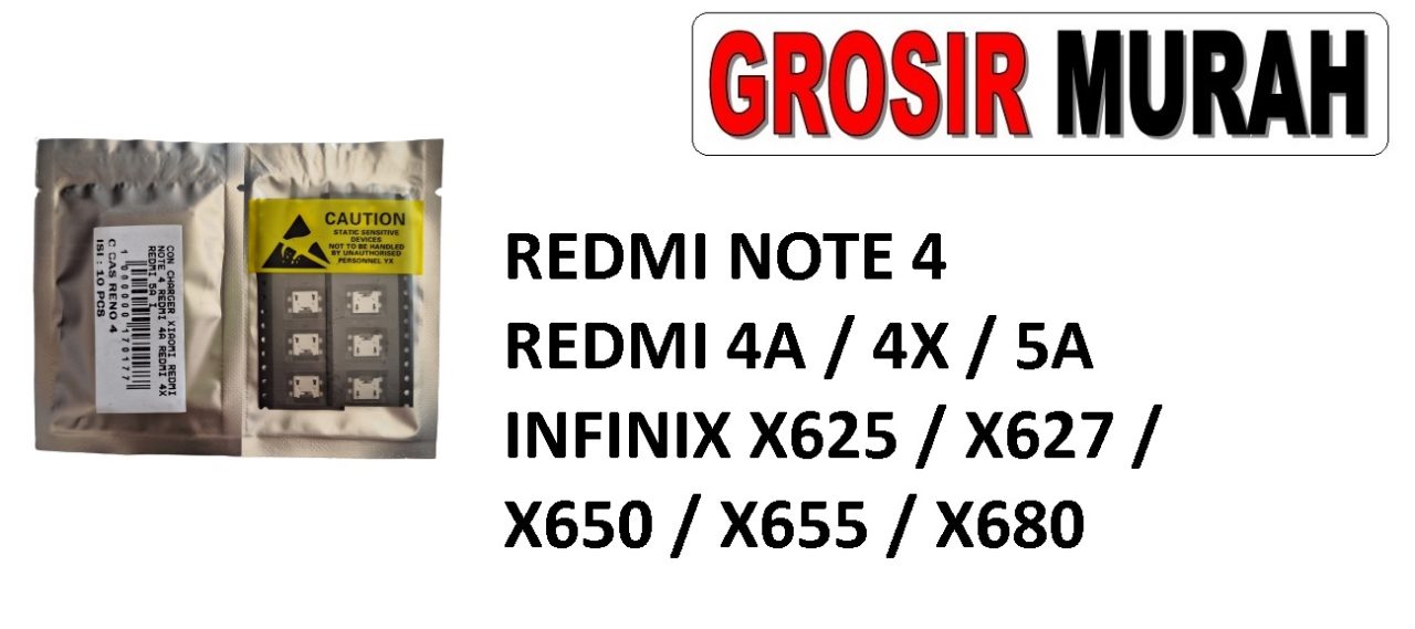REDMI NOTE 4 KONEKTOR CHARGER REDMI 4A REDMI 4X REDMI 5A INFINIX X625 X627 X650 X655 X680 X682 X68 Connector Charger Charging Port Dock Konektor Cas Spare Part Grosir Sparepart hp