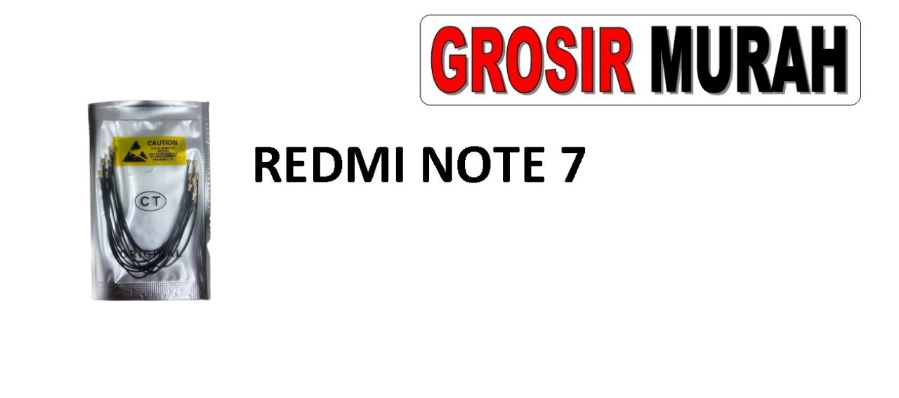 REDMI NOTE 7 KABEL ANTENA NOTE 7 PRO NOTE 7S Cable Antenna Sinyal Connector Coaxial Flex Wifi Network Signal Spare Part Grosir Sparepart hp