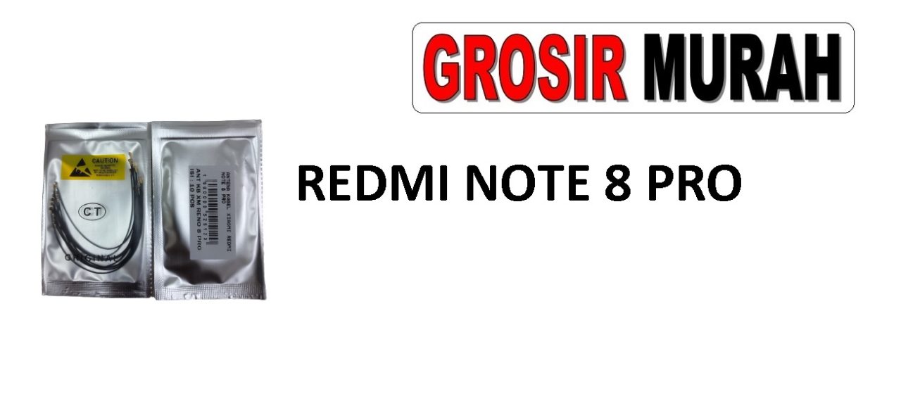 REDMI NOTE 8 PRO KABEL ANTENA Cable Antenna Sinyal Connector Coaxial Flex Wifi Network Signal Spare Part Grosir Sparepart hp