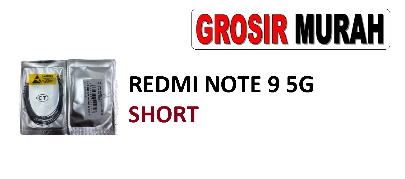 Antena Kabel Xiaomi Redmi Note 9 5g Short