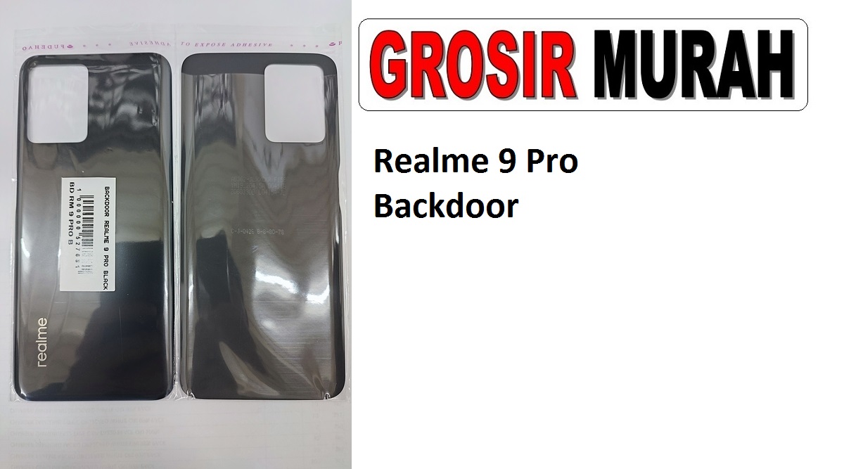 Realme 9 Pro Sparepart Hp Backdoor Back Battery Cover Rear Housing Tutup Belakang Baterai
