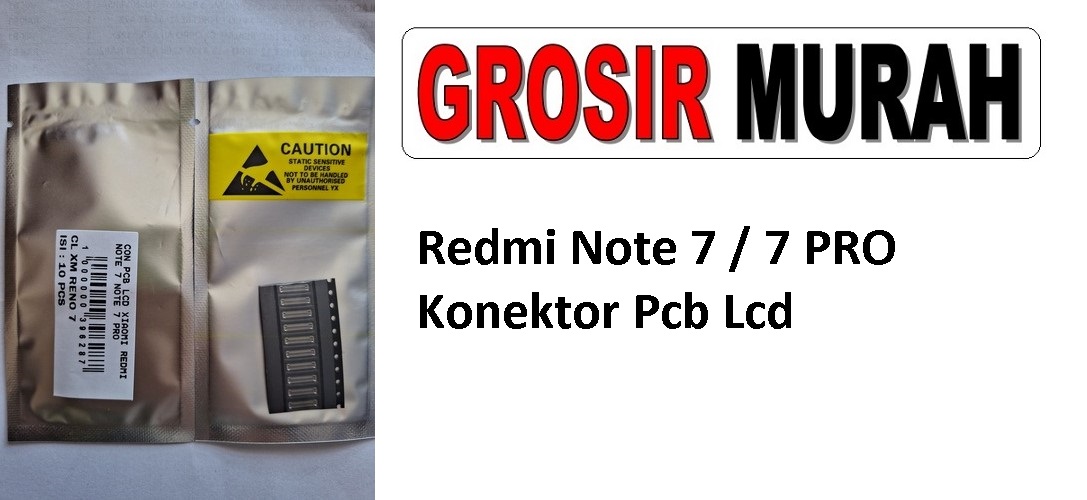 Redmi Note 7 7 PRO Connector Pcb Lcd Konektor Con lcd Spare Part Grosir Sparepart hp
