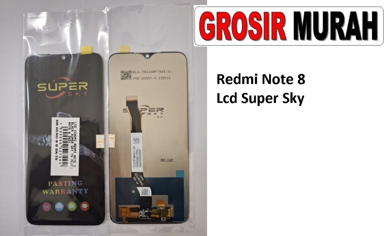 Redmi Note 8 Lcd Super Sky Xiaomi Sparepart Hp Lcd Display Digitizer Touch Screen Grosir Spare Part Terlengkap Meetoo winfocus incell lion mgku og moshi Super Sky