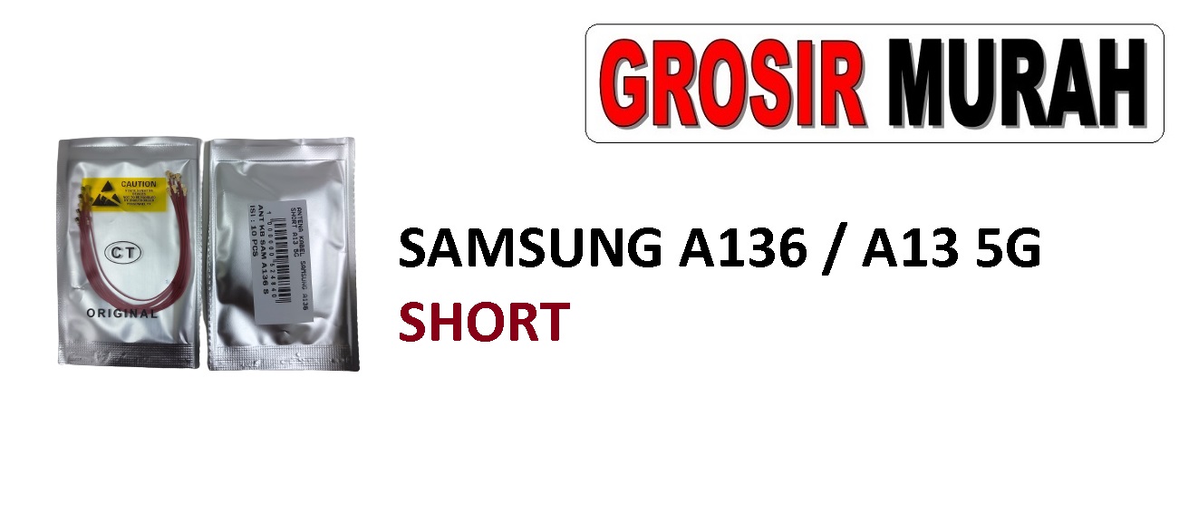 Antena Kabel Samsung A136 Short (a13 5g)