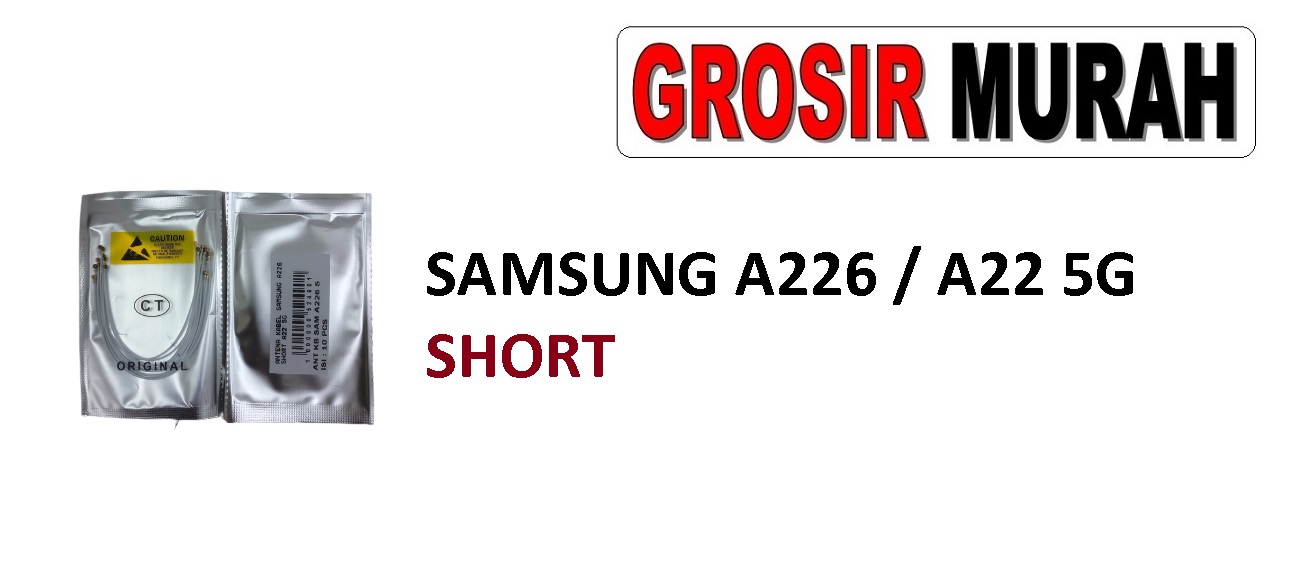 Antena Kabel Samsung A226 Short A22 5g