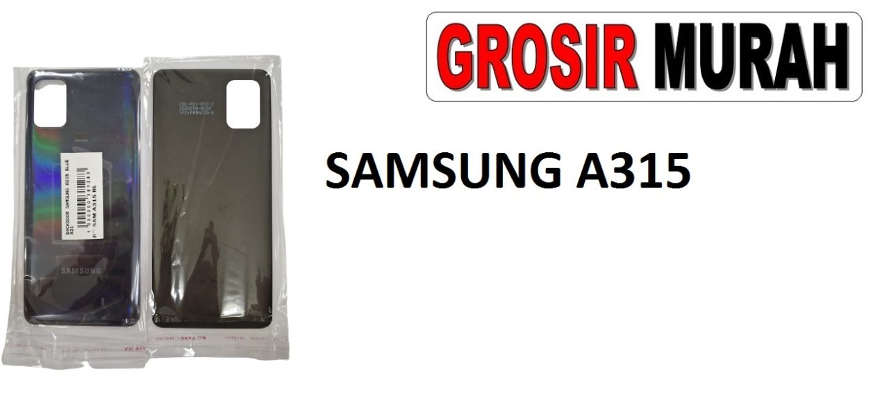 SAMSUNG A315 A31 BACKDOOR Back Battery Cover Rear Housing Tutup Belakang Baterai Grosir Aksesoris hp